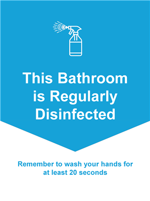 Wall Sign 22x28 BLUE Bathroom Disinfected