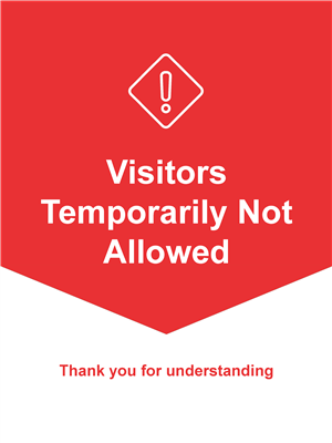 Wall Sign 22x28 RED Visitors Temp Not Allowed