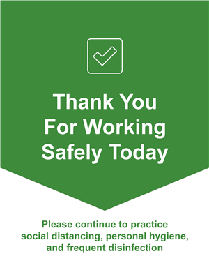 Wall Sign 22x28 GREEN Thank You Working Safely