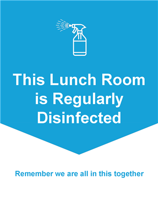Wall Sign 8.5x11 BLUE Lunchroom Disinfected