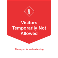 Window Cling 18x24 RED Visitors Temp Not Allowed