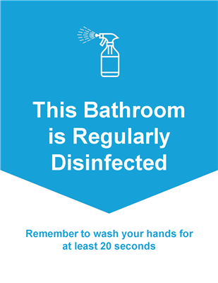 Wall Sign 8.5x11 BLUE Bathroom Disinfected